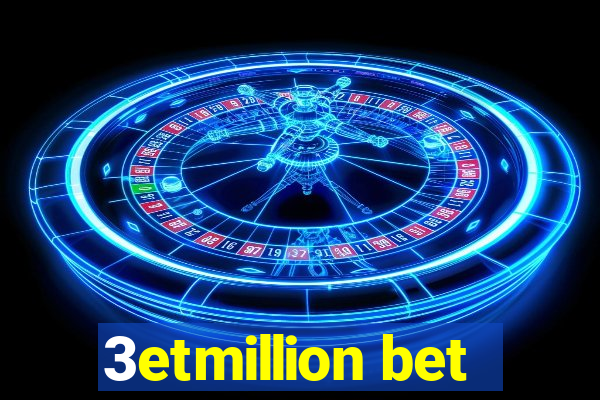 3etmillion bet